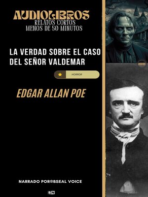 cover image of La verdad sobre el caso del señor Valdemar